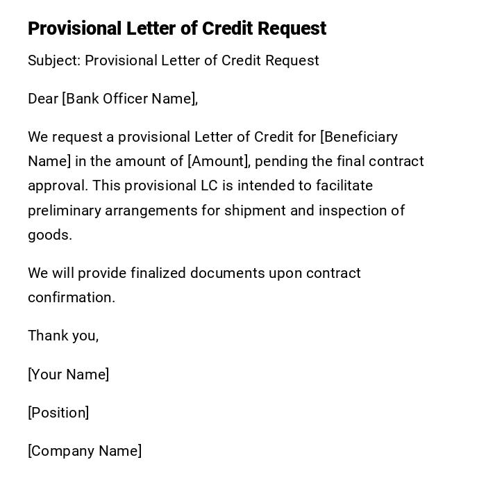 Provisional Letter of Credit Request Provisional Letter of Credit Request