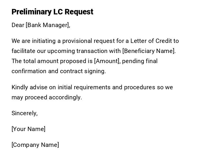 Preliminary LC Request Preliminary LC Request