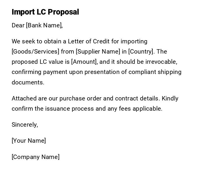Import LC Proposal Import LC Proposal