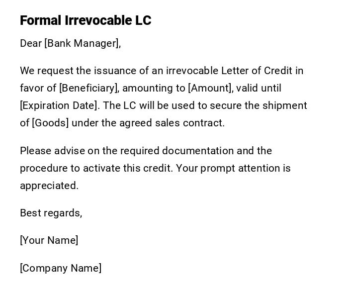 Formal Irrevocable LC Formal Irrevocable LC