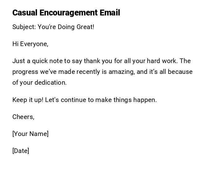 Casual Encouragement Email