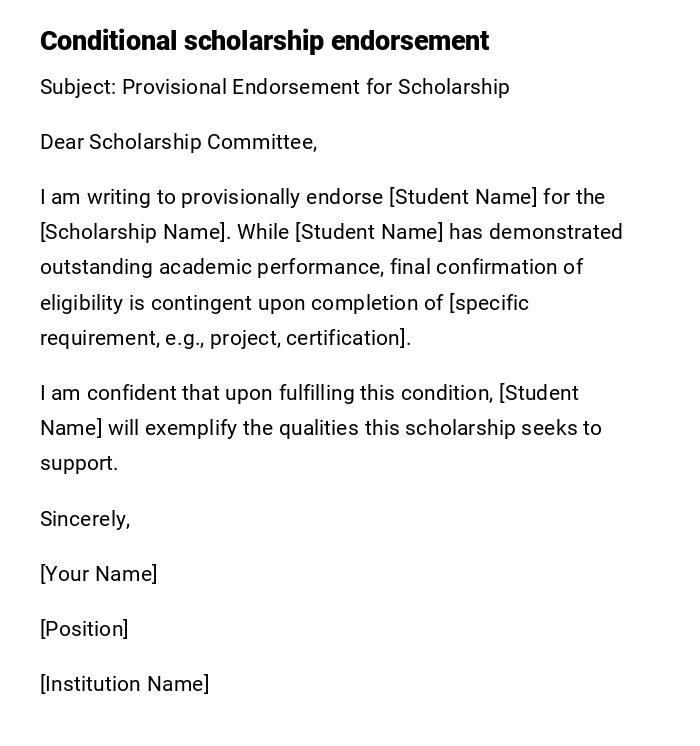 Conditional scholarship endorsement