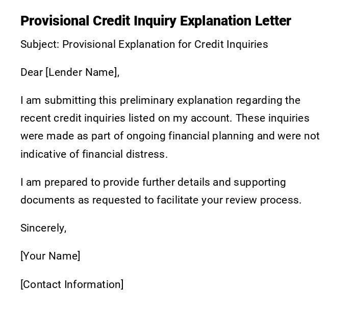 Provisional Credit Inquiry Explanation Letter Provisional Credit Inquiry Explanation Letter