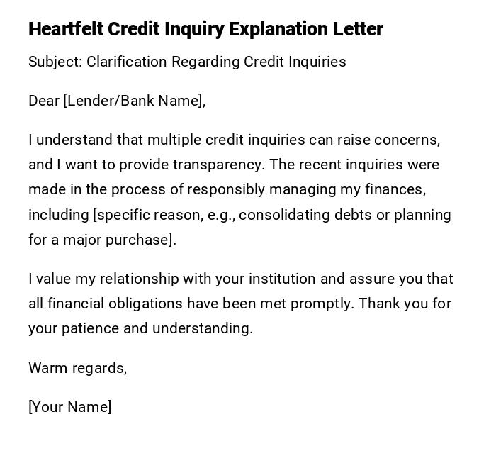 Heartfelt Credit Inquiry Explanation Letter Heartfelt Credit Inquiry Explanation Letter