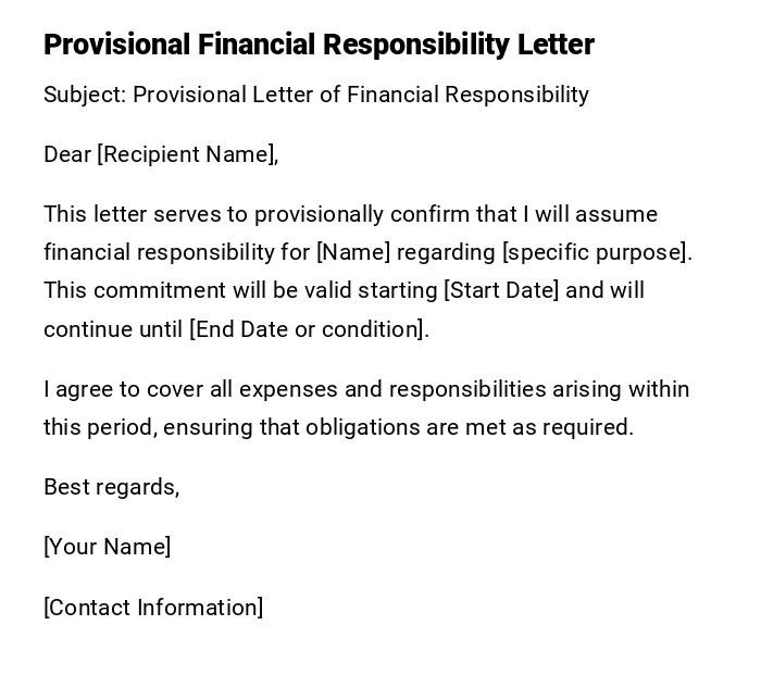 Provisional Financial Responsibility Letter Provisional Financial Responsibility Letter