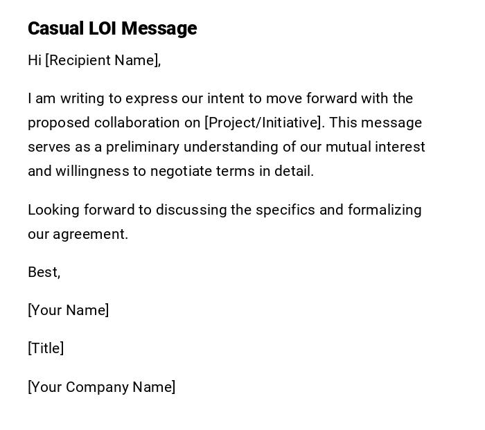 Casual LOI Message Casual LOI Message