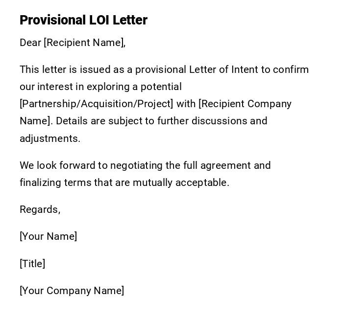 Provisional LOI Letter Provisional LOI Letter