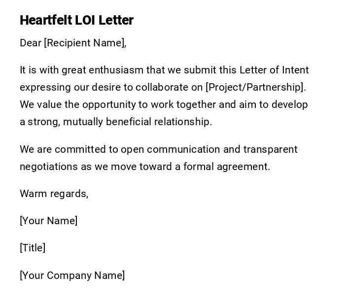 Heartfelt LOI Letter Heartfelt LOI Letter
