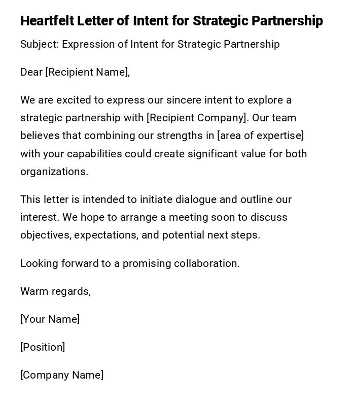 Heartfelt Letter of Intent for Strategic Partnership Heartfelt Letter of Intent for Strategic Partnership