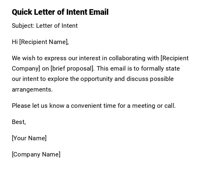 Quick Letter of Intent Email Quick Letter of Intent Email