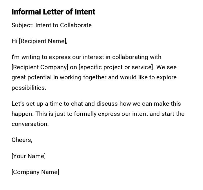 Informal Letter of Intent Informal Letter of Intent