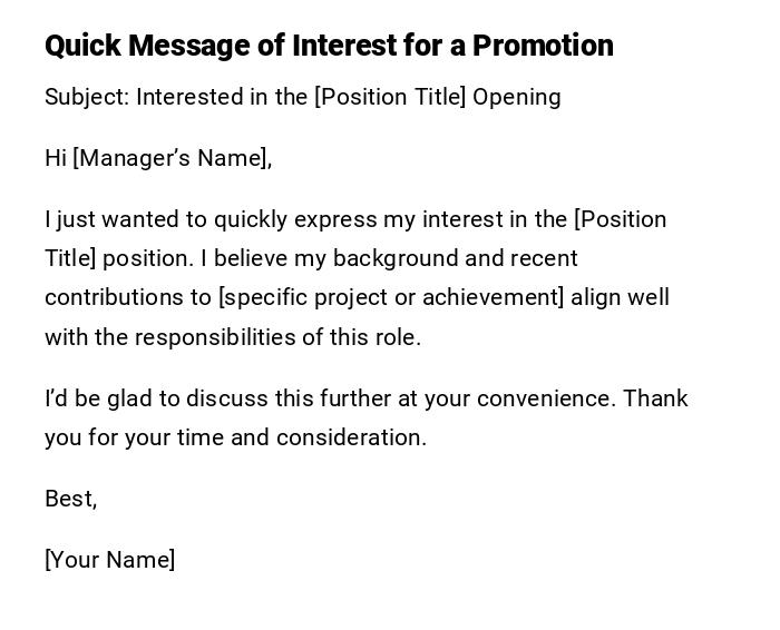 Quick Message of Interest for a Promotion Quick Message of Interest for a Promotion