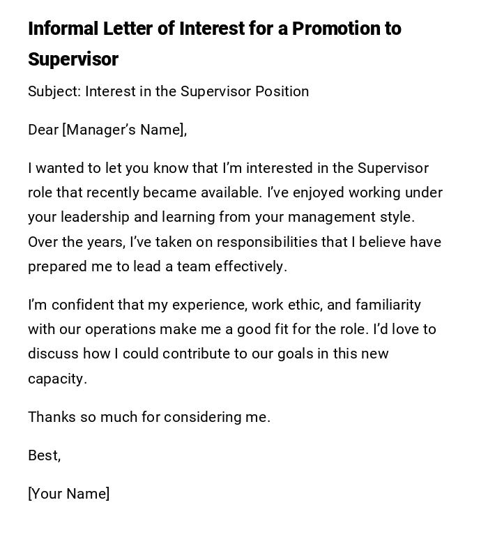 Informal Letter of Interest for a Promotion to Supervisor Informal Letter of Interest for a Promotion to Supervisor