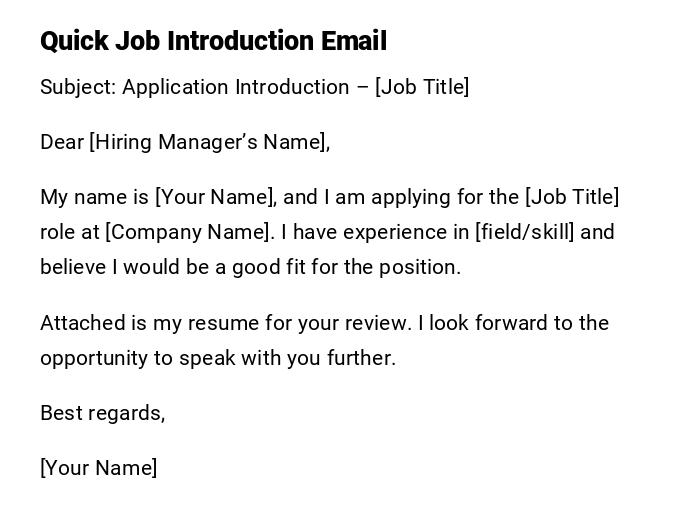 Quick Job Introduction Email Quick Job Introduction Email