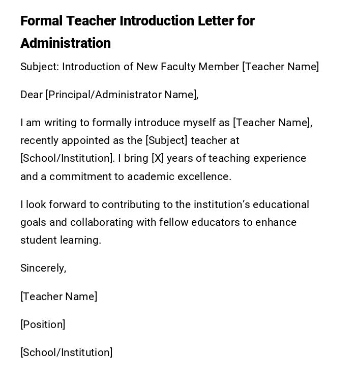 Formal Teacher Introduction Letter for Administration Formal Teacher Introduction Letter for Administration
