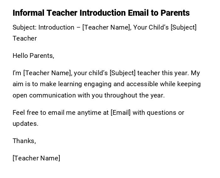 Informal Teacher Introduction Email to Parents Informal Teacher Introduction Email to Parents