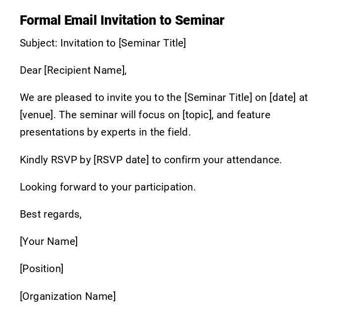 Formal Email Invitation to Seminar