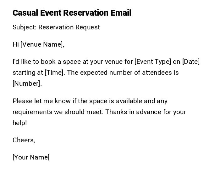 Casual Event Reservation Email