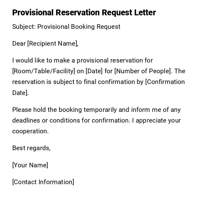 Provisional Reservation Request Letter