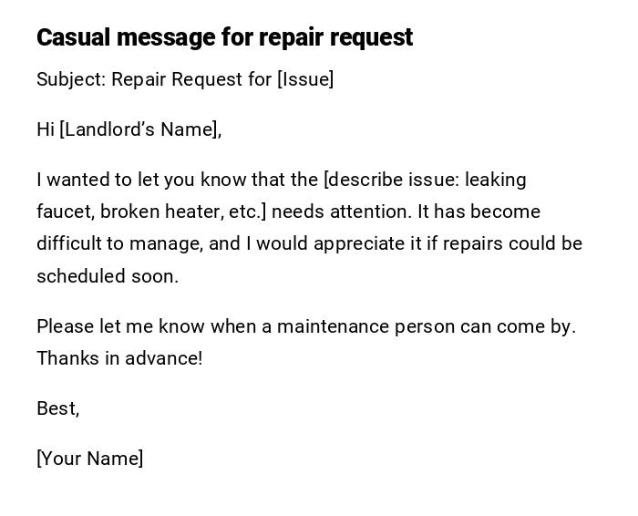 Casual message for repair request Casual message for repair request