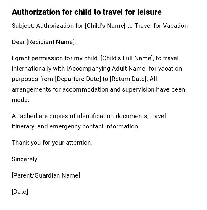 Authorization for child to travel for leisure Authorization for child to travel for leisure