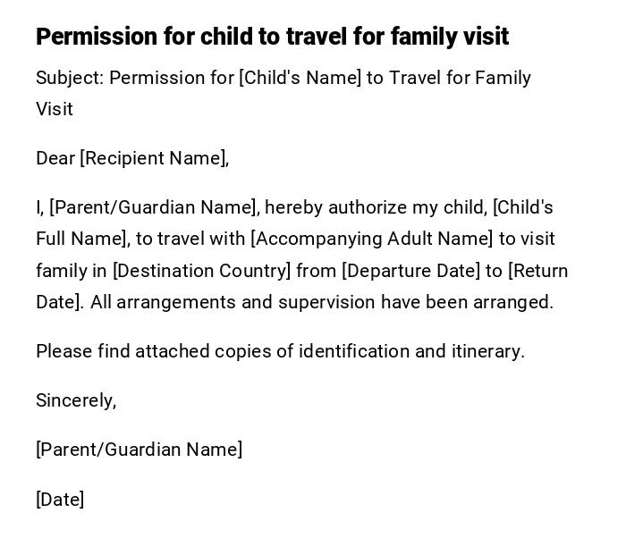 Permission for child to travel for family visit Permission for child to travel for family visit