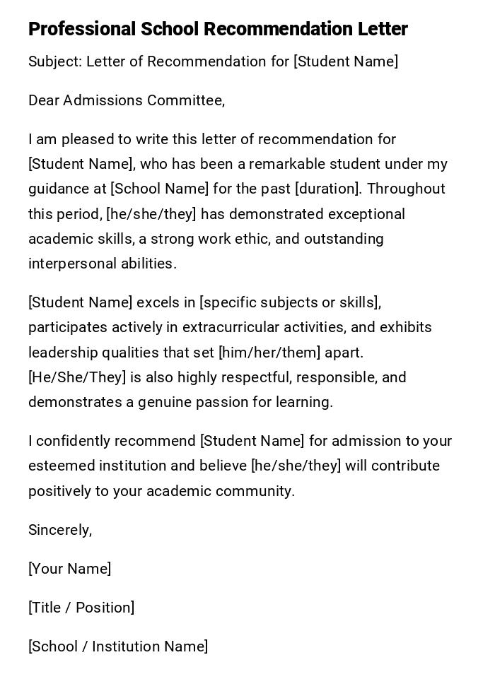 Professional School Recommendation Letter