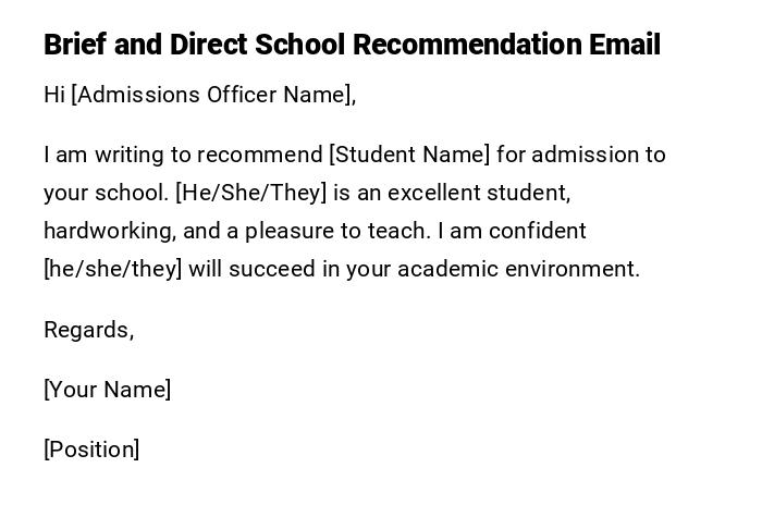 Brief and Direct School Recommendation Email