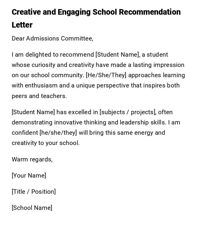 Creative and Engaging School Recommendation Letter