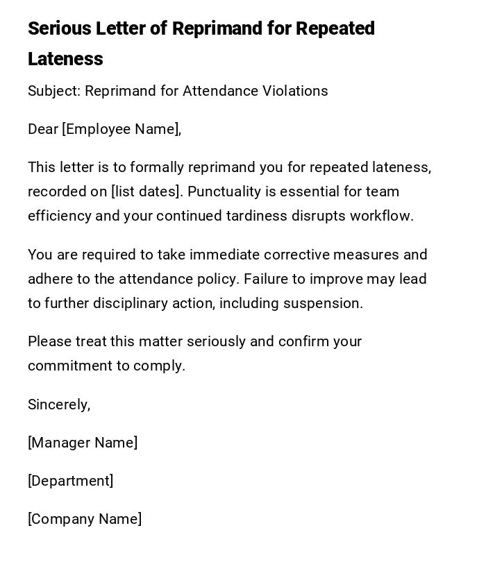 Serious Letter of Reprimand for Repeated Lateness Serious Letter of Reprimand for Repeated Lateness