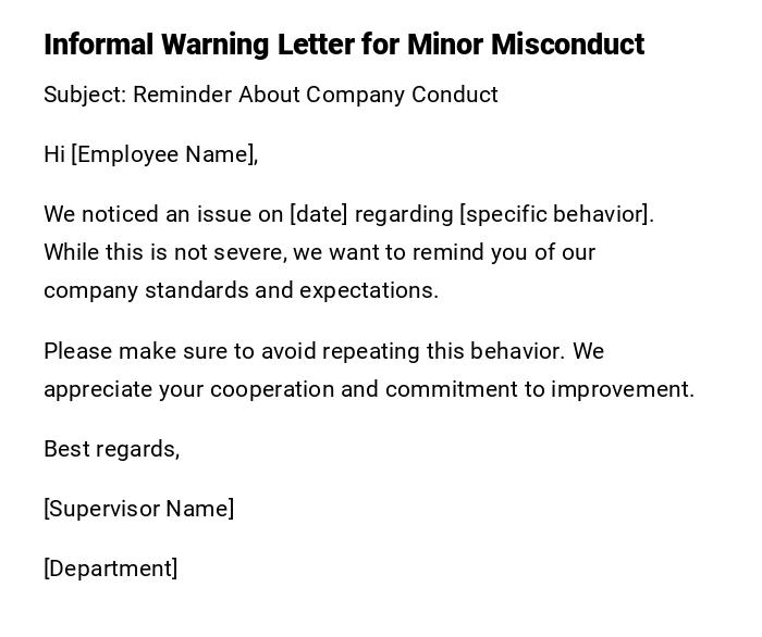 Informal Warning Letter for Minor Misconduct Informal Warning Letter for Minor Misconduct