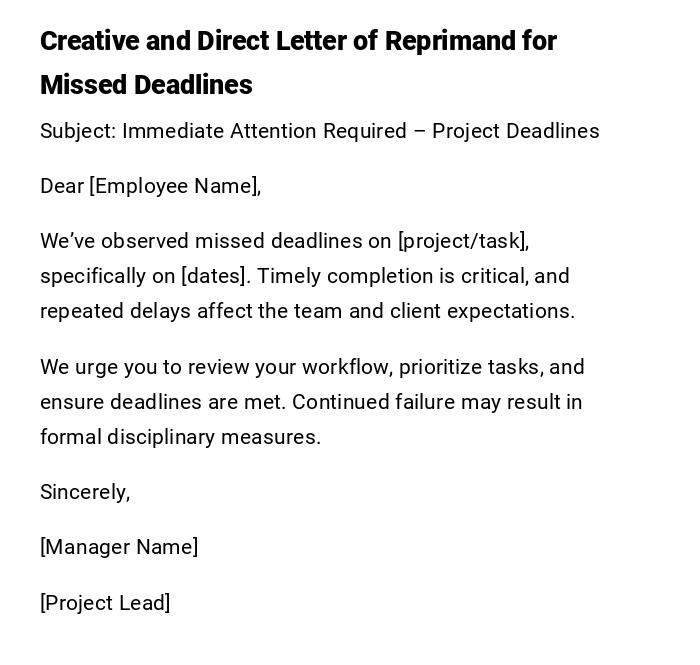 Creative and Direct Letter of Reprimand for Missed Deadlines Creative and Direct Letter of Reprimand for Missed Deadlines