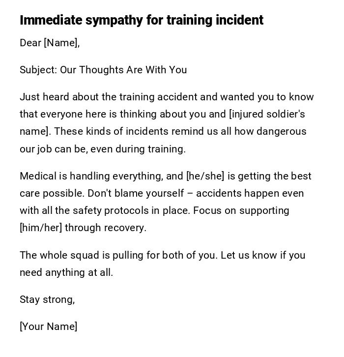 Immediate sympathy for training incident Immediate sympathy for training incident