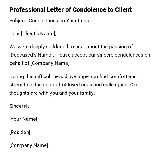 Professional Letter of Condolence to Client Professional Letter of Condolence to Client