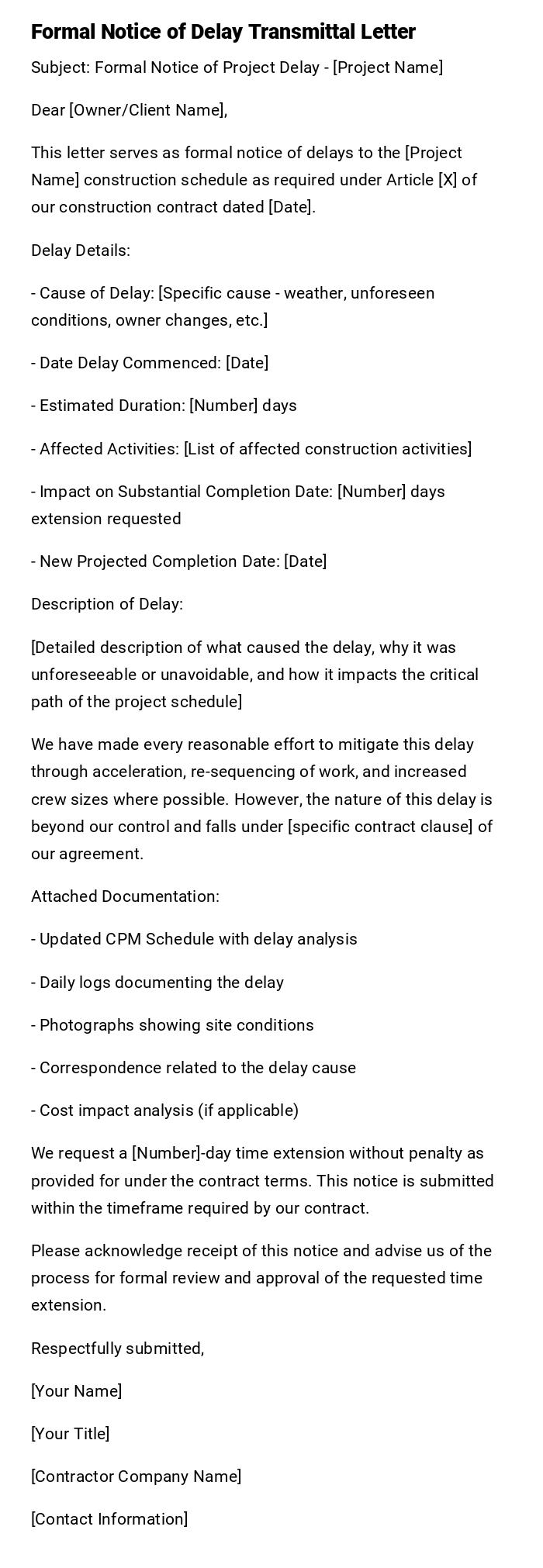 Formal Notice of Delay Transmittal Letter Formal Notice of Delay Transmittal Letter