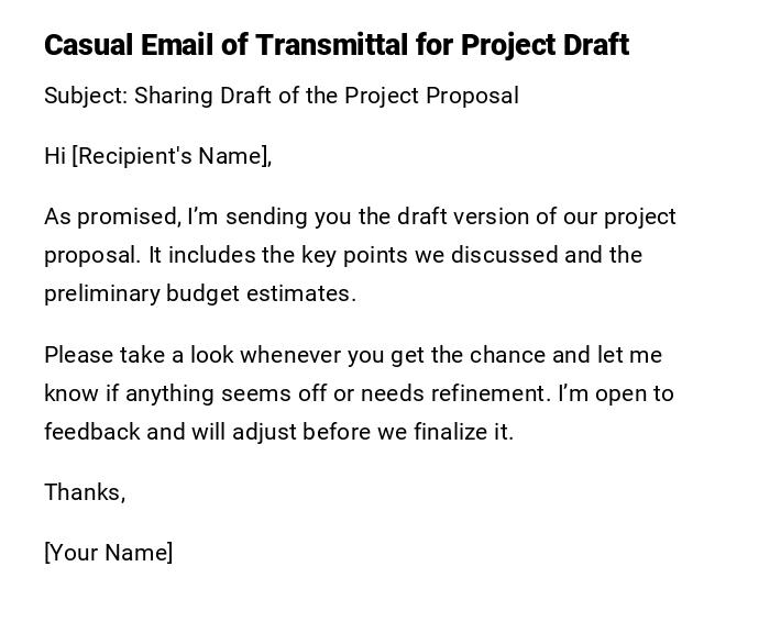Casual Email of Transmittal for Project Draft Casual Email of Transmittal for Project Draft