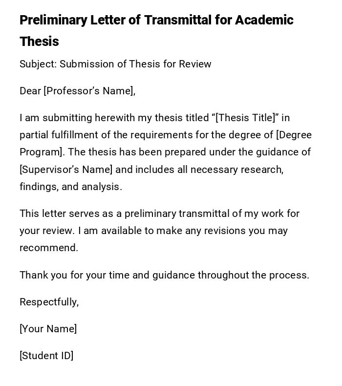 Preliminary Letter of Transmittal for Academic Thesis Preliminary Letter of Transmittal for Academic Thesis