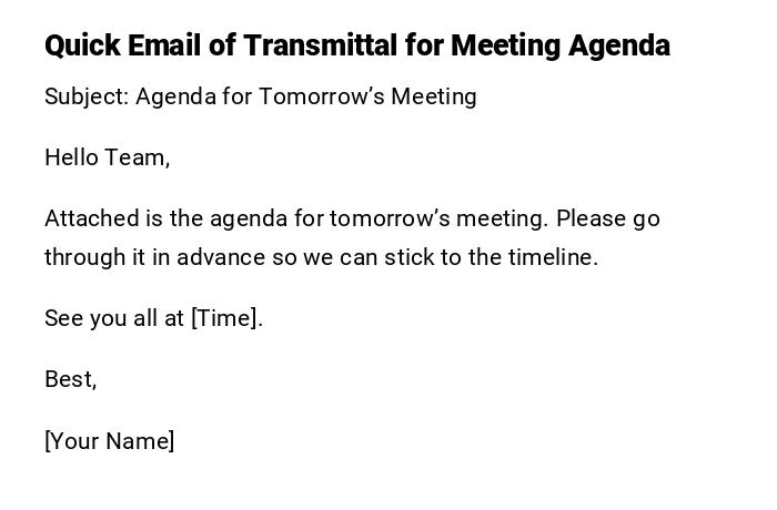 Quick Email of Transmittal for Meeting Agenda Quick Email of Transmittal for Meeting Agenda