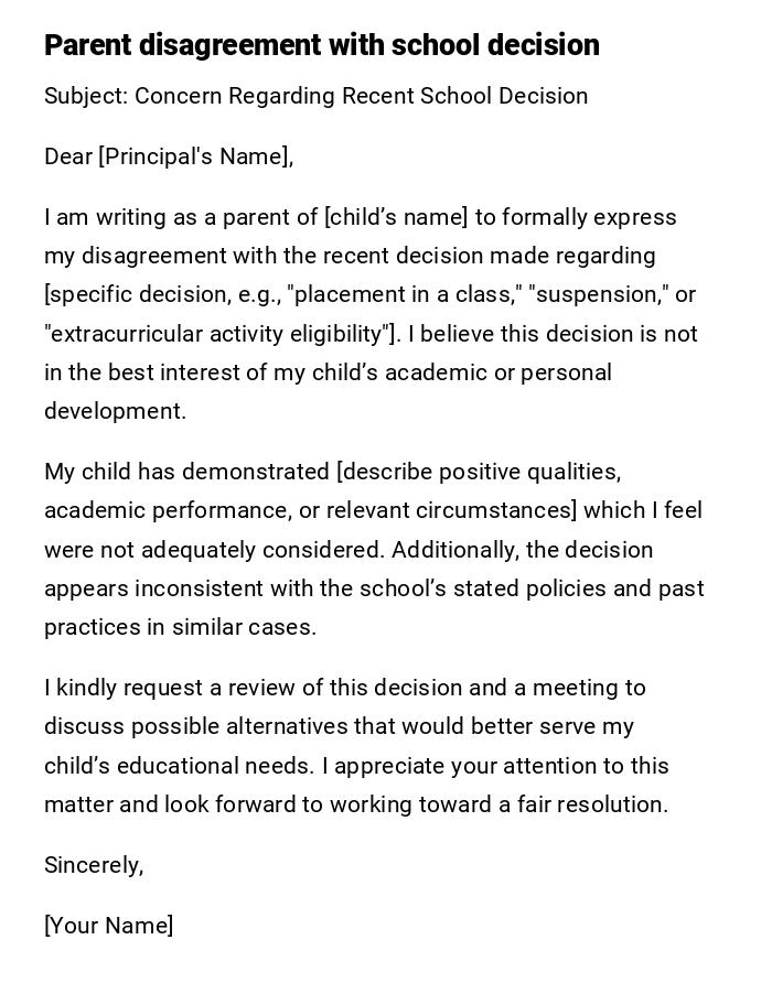 Parent disagreement with school decision Parent disagreement with school decision