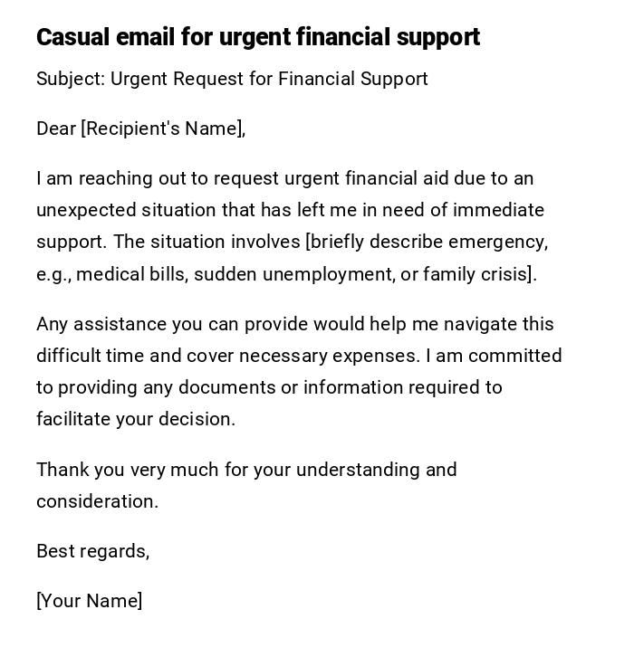 Casual email for urgent financial support Casual email for urgent financial support