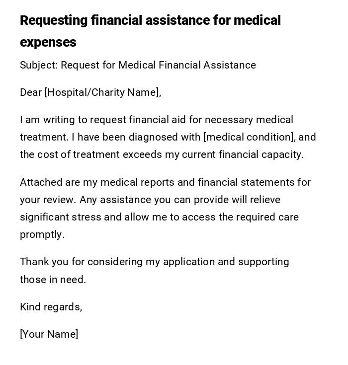 Requesting financial assistance for medical expenses Requesting financial assistance for medical expenses