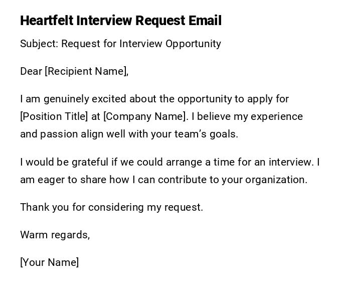 Heartfelt Interview Request Email Heartfelt Interview Request Email