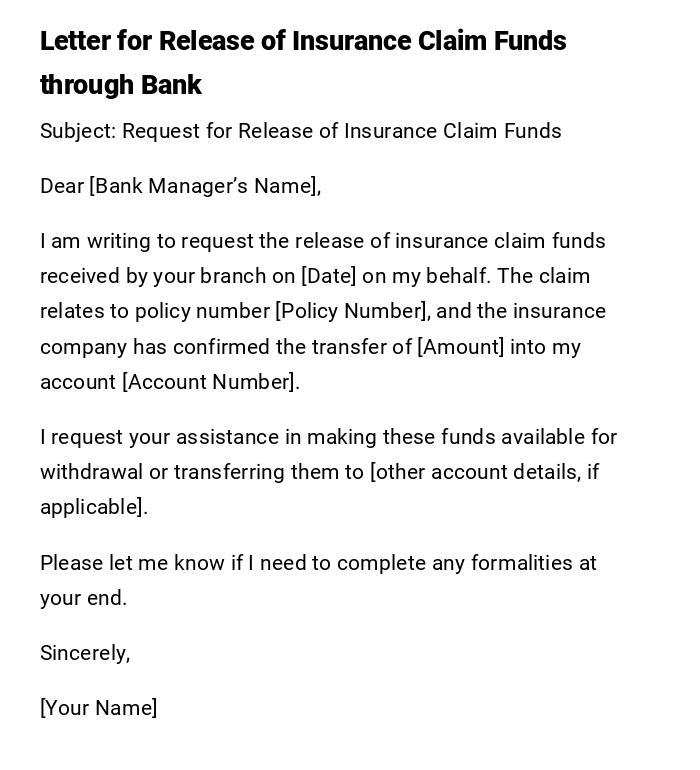 Letter for Release of Insurance Claim Funds through Bank Letter for Release of Insurance Claim Funds through Bank