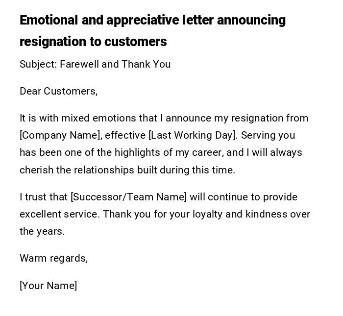 Emotional and appreciative letter announcing resignation to customers Emotional and appreciative letter announcing resignation to customers