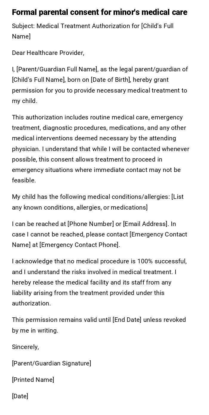 Formal parental consent for minor's medical care Formal parental consent for minor's medical care