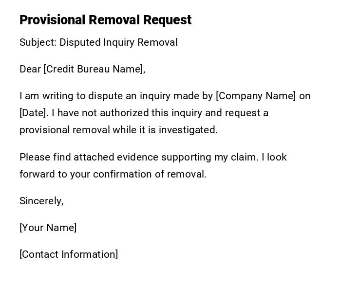 Provisional Removal Request Provisional Removal Request