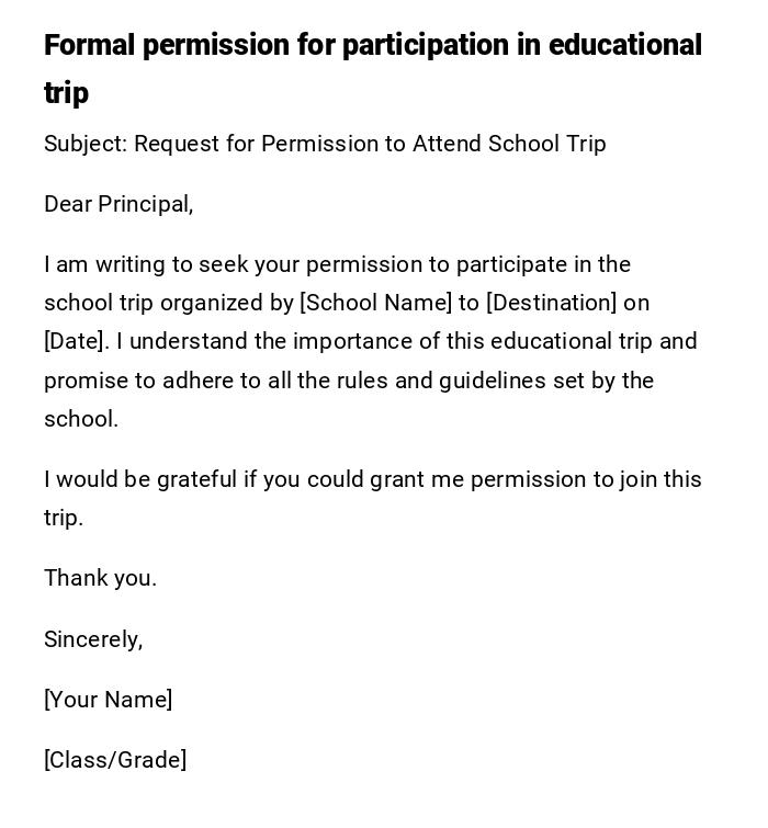 Formal permission for participation in educational trip Formal permission for participation in educational trip