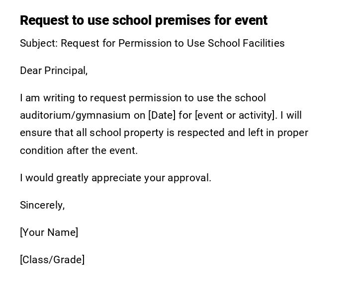 Request to use school premises for event Request to use school premises for event