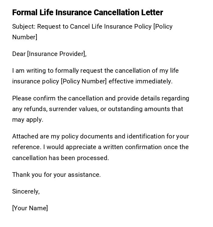 Formal Life Insurance Cancellation Letter Formal Life Insurance Cancellation Letter
