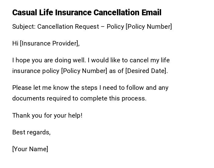 Casual Life Insurance Cancellation Email Casual Life Insurance Cancellation Email
